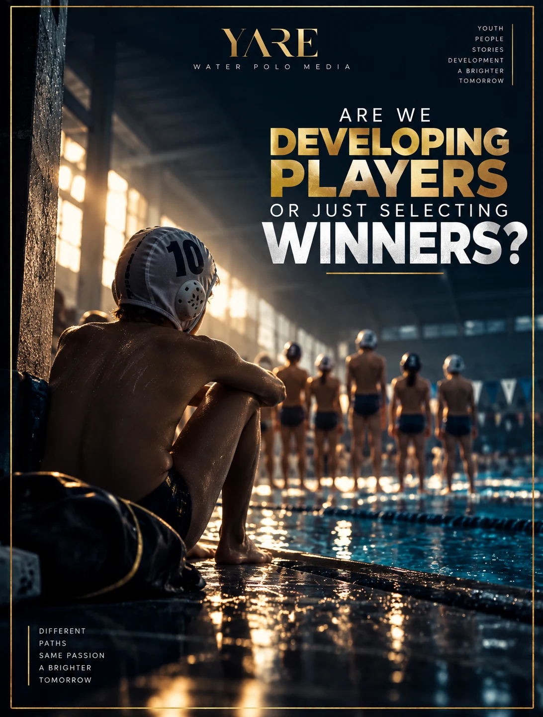 Are We Developing Players or Just Selecting Winners?